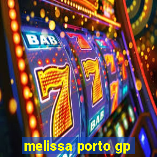 melissa porto gp